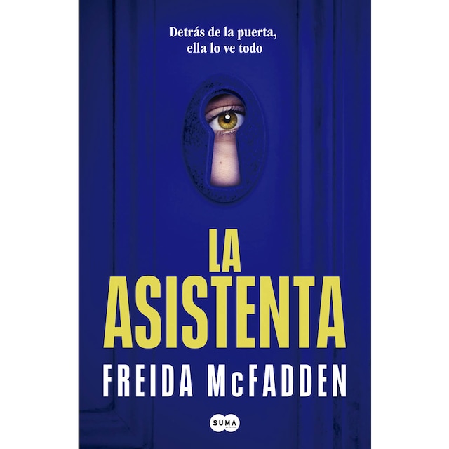 Imagem 0 de La asistenta: El adictivo thriller viral que está arrasando internacionalmente (Capa mole)