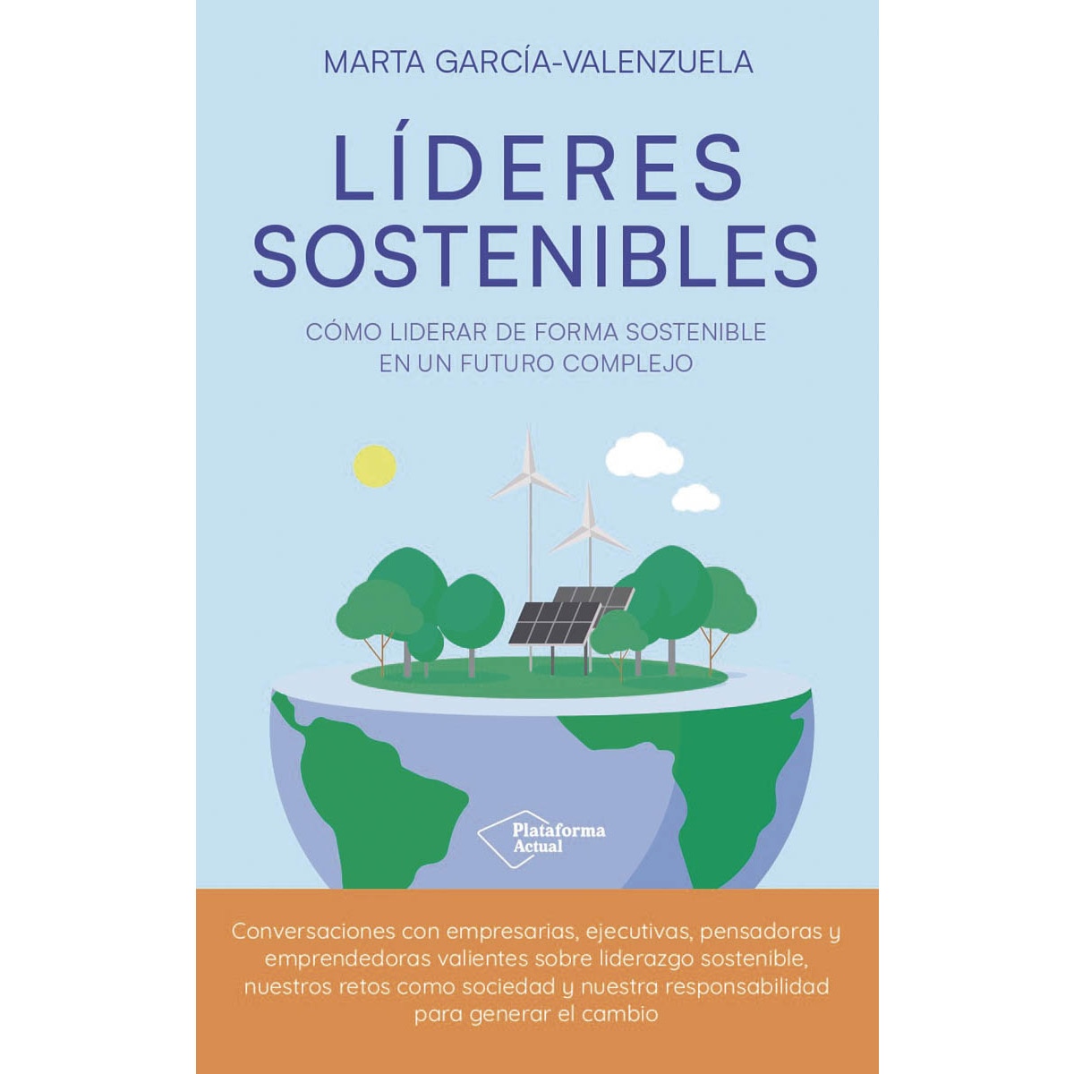 Líderes sostenibles: Cómo liderar de forma sostenible en un futuro complejo (Capa mole com abas) 1