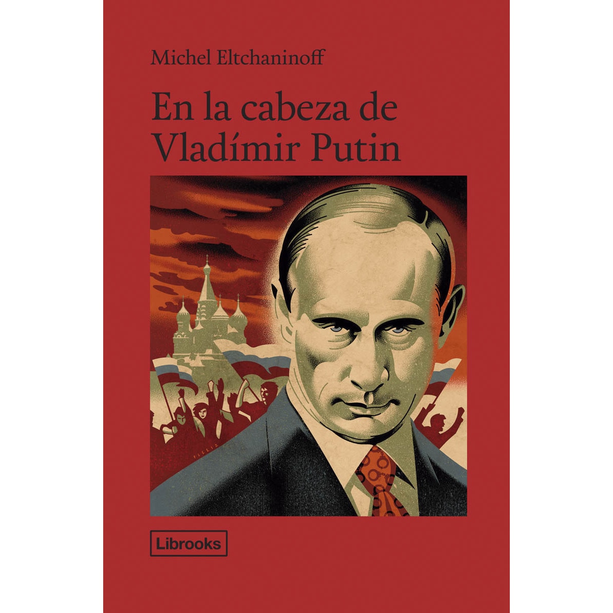 En la cabeza de Vladímir Putin (Capa mole) 1