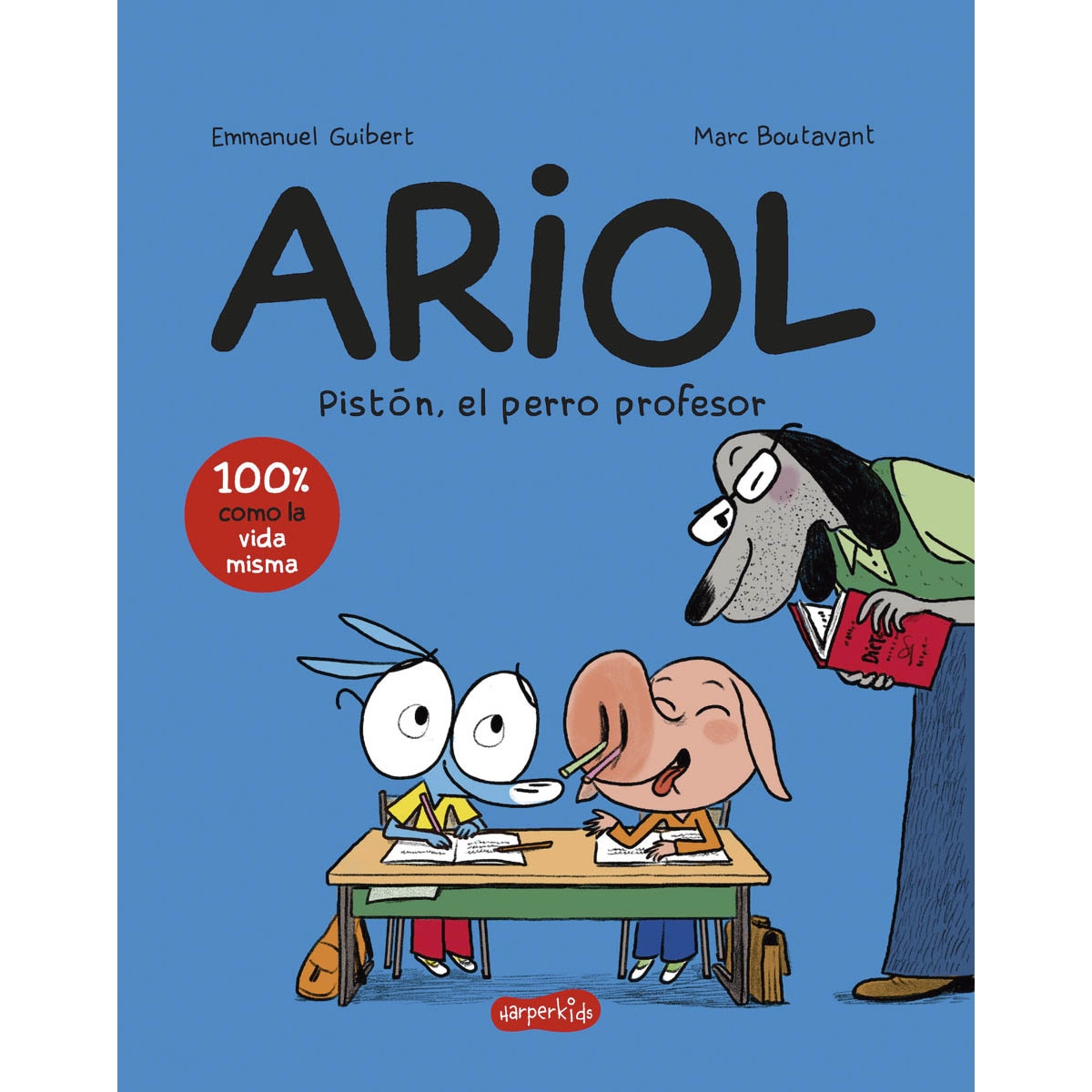 Ariol 7: Pistón, el perro profesor (cómic infantil) (Capa mole) 1