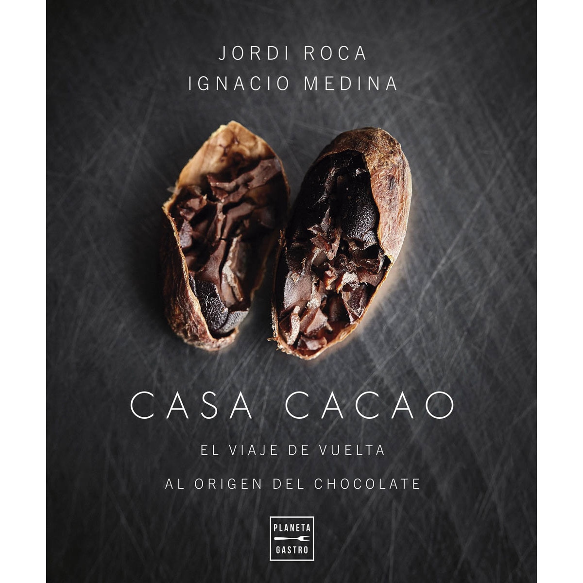 Imagem 0 de Casa Cacao. Edición tapa blanda: El viaje de vuelta al origen del chocolate (Capa mole com abas)