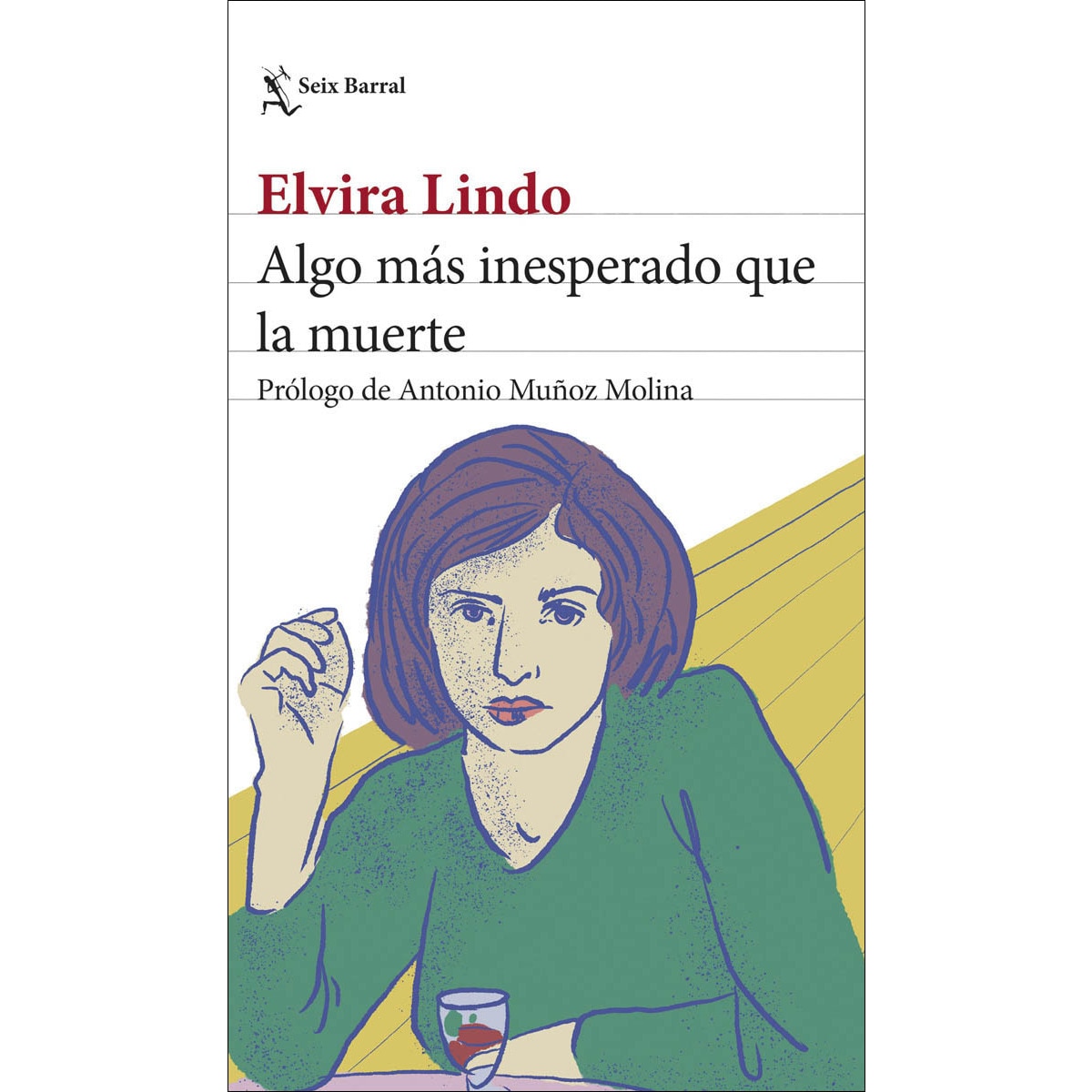 Algo más inesperado que la muerte: Prólogo de Antonio Muñoz Molina (Capa mole com abas) 1