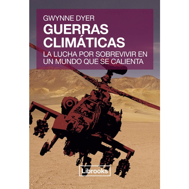Imagem 0 de Guerras Climáticas: La lucha por sobrevivir en un mundo que se calienta (Capa mole com abas)