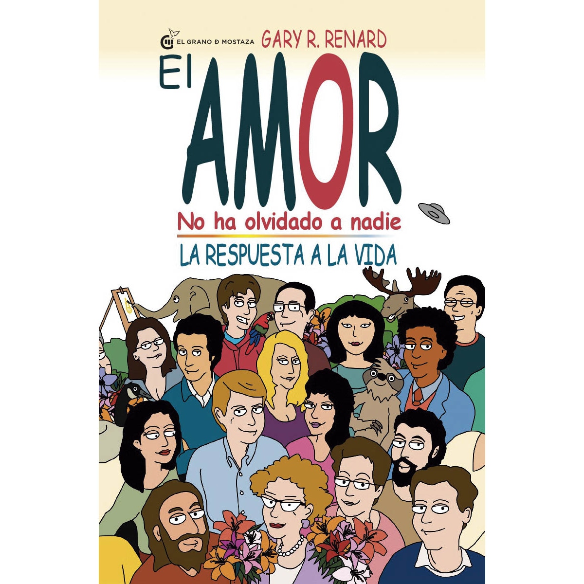 Imagem 0 de El Amor no ha olvidado a nadie: La respuesta a la vida