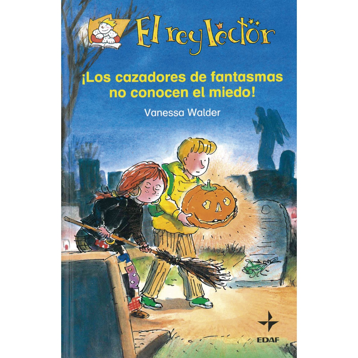 ¡Los cazadores de fantasmas no conocen el miedo! (Capa dura) 1