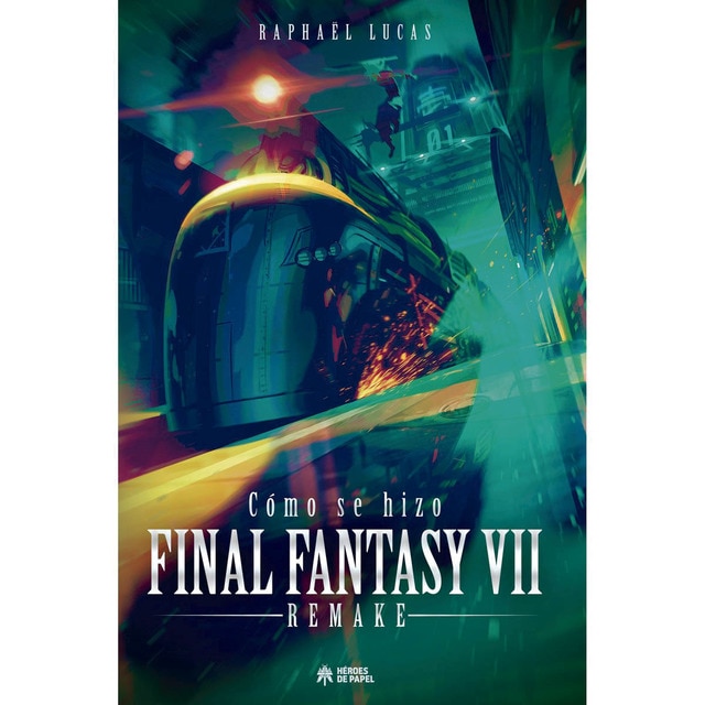 Imagen 0 de Cómo se hizo Final Fantasy VII & FF7 Remake  (Tapa dura)
