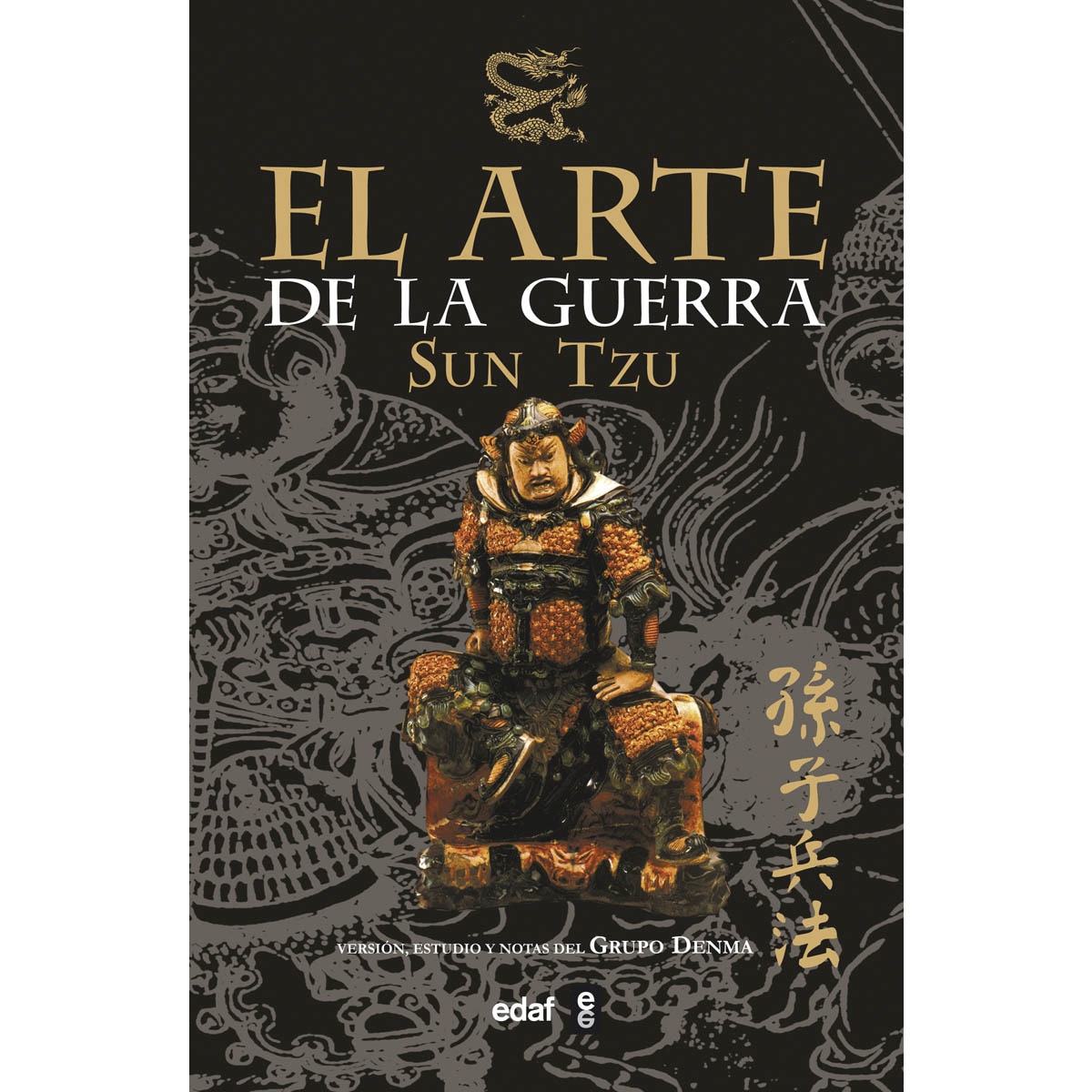 Imagem 0 de El Arte de la Guerra: Versión, estudio y notas del GRUPO DENMA (Capa mole com abas)