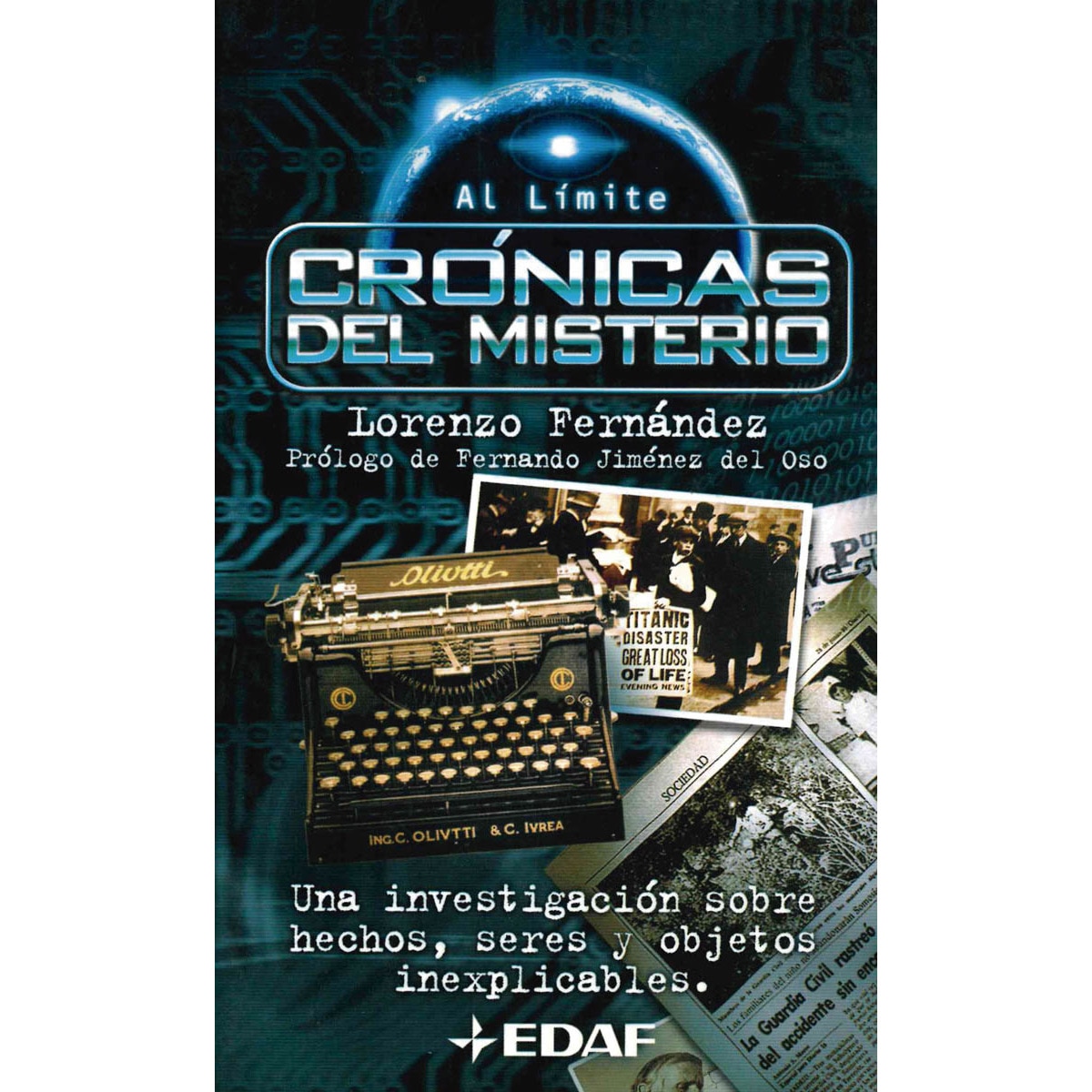 Imagen 1 de Crónicas del misterio: Una investigación sobre hechos, seres y objetos inexplicables  (Tapa blanda)