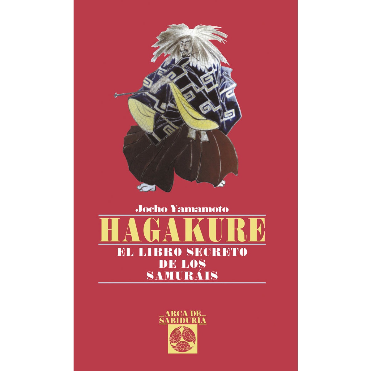Hagakure: El libro secreto de los Samuráis (Capa mole) 1