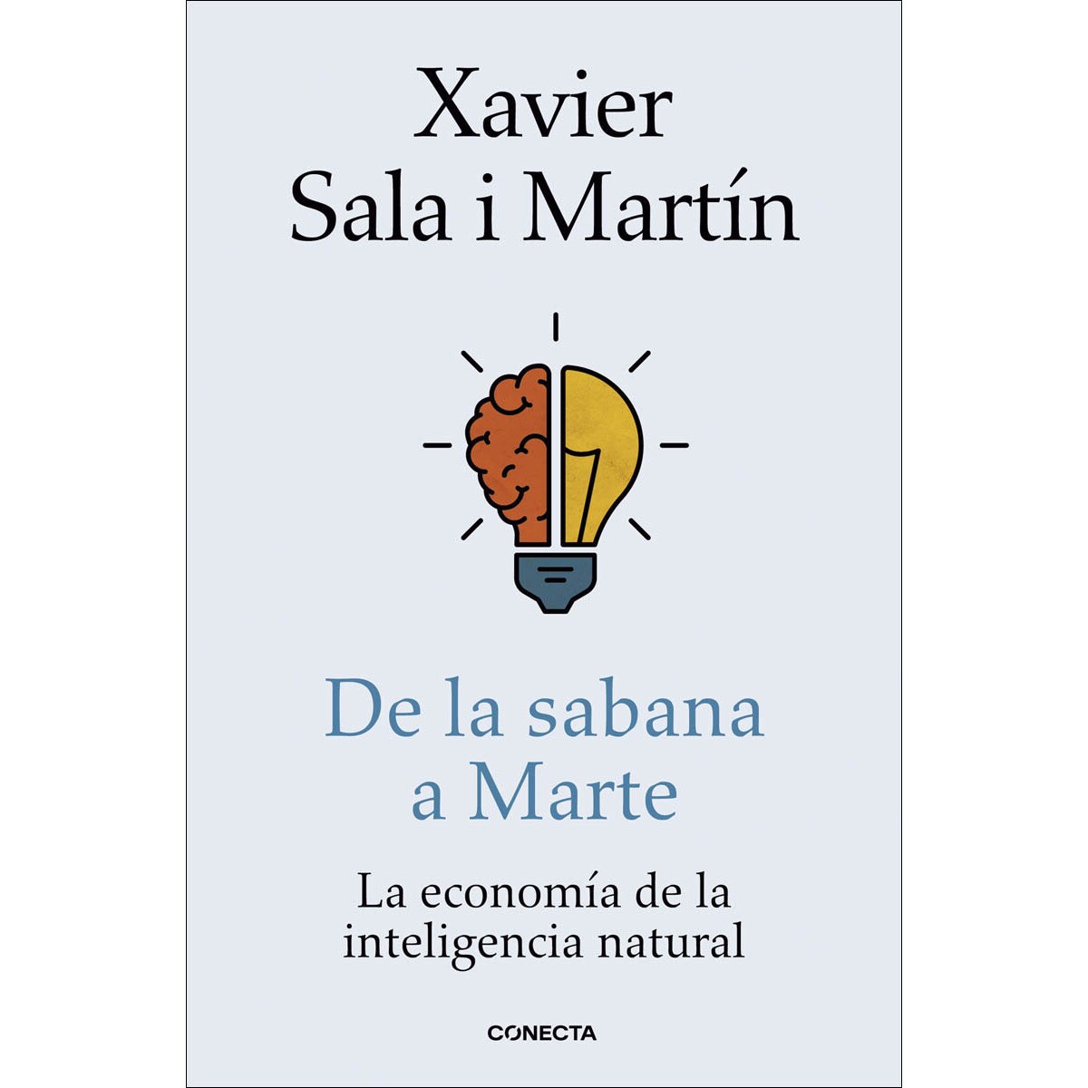 De la sabana a Marte: La economía de la inteligencia natural (Capa mole) 1