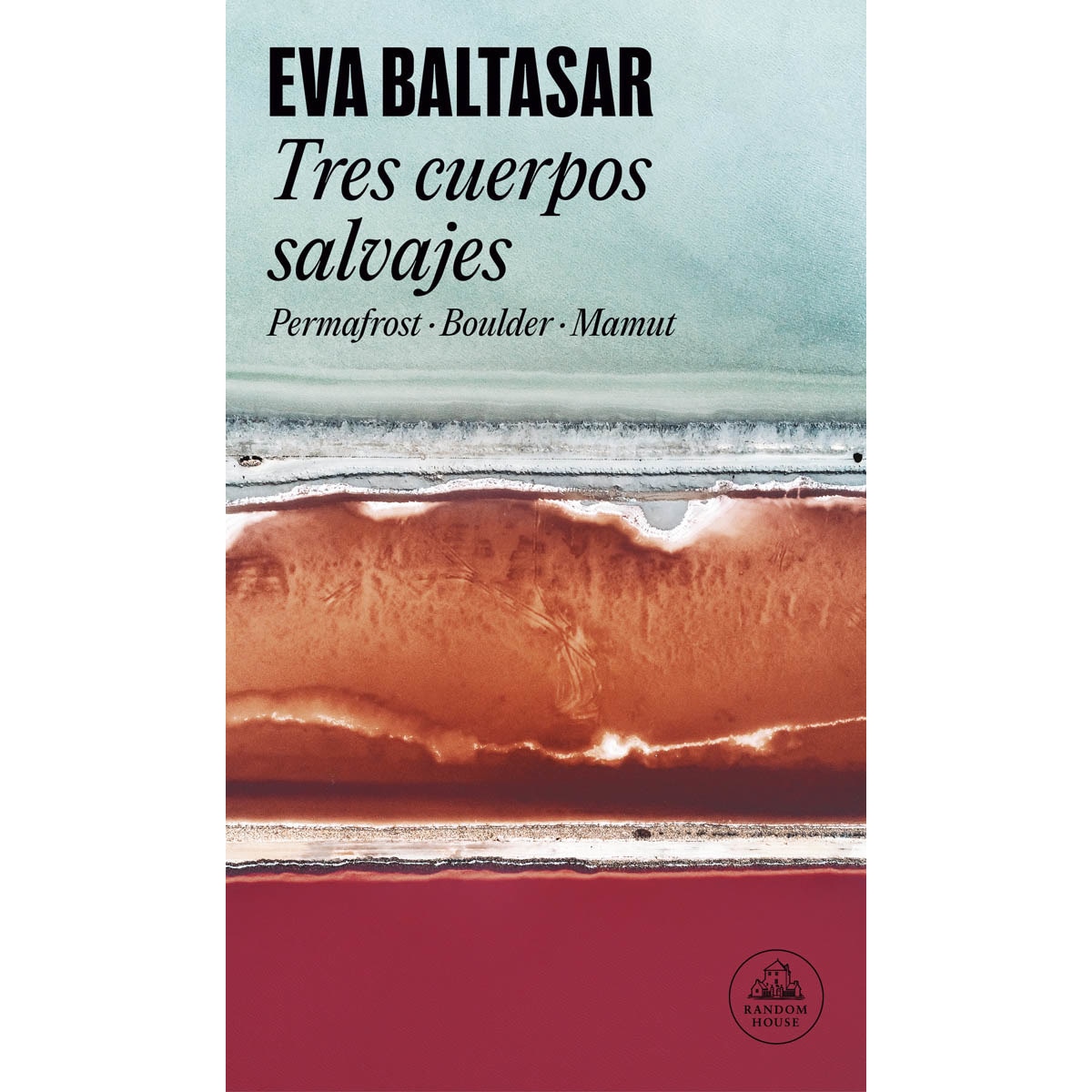 Imagem 0 de Tres cuerpos salvajes: Permafrost / Boulder / Mamut (Capa mole)