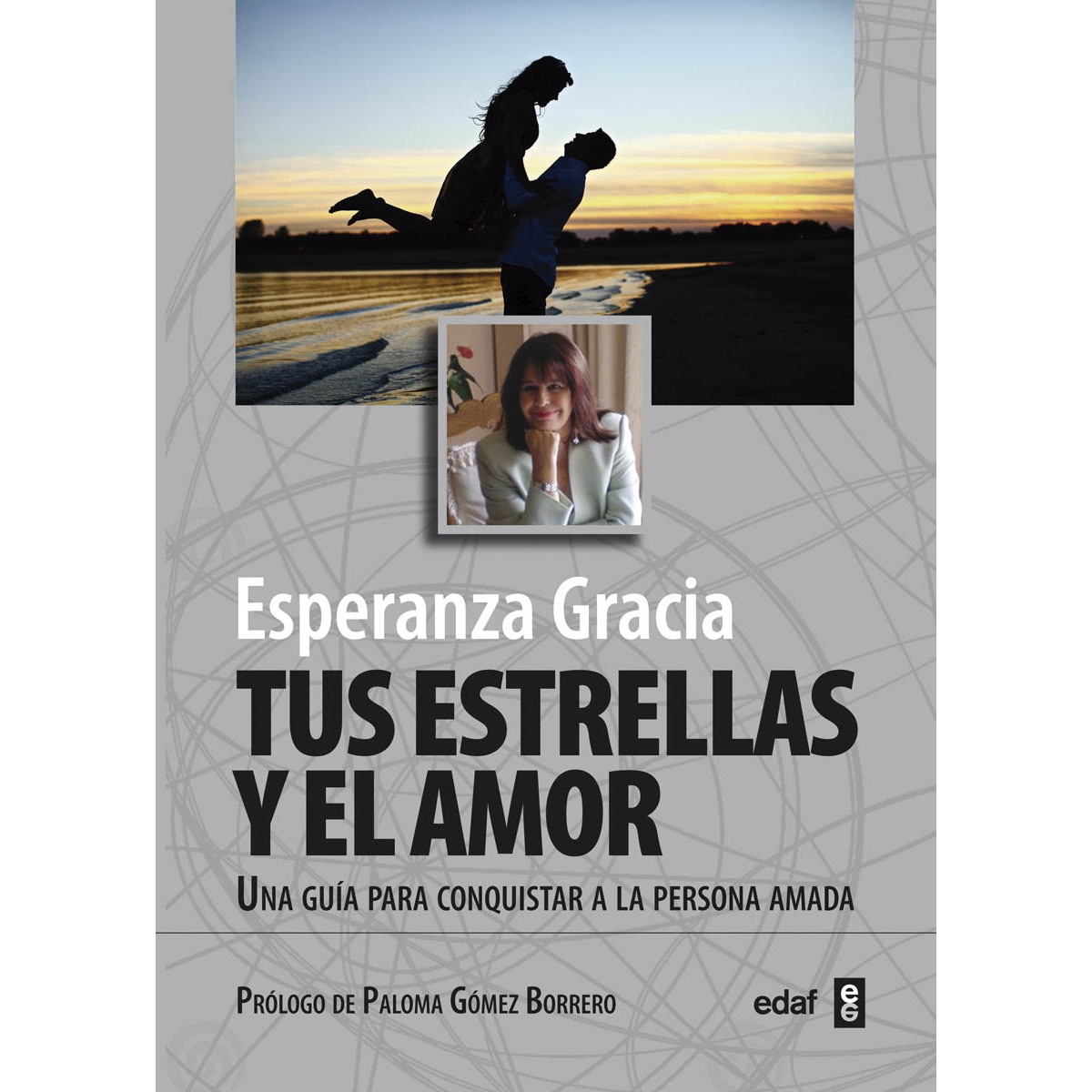 Imagem 0 de Tus estrellas y el amor: Una guía para conquistar a la persona amada (Capa mole)