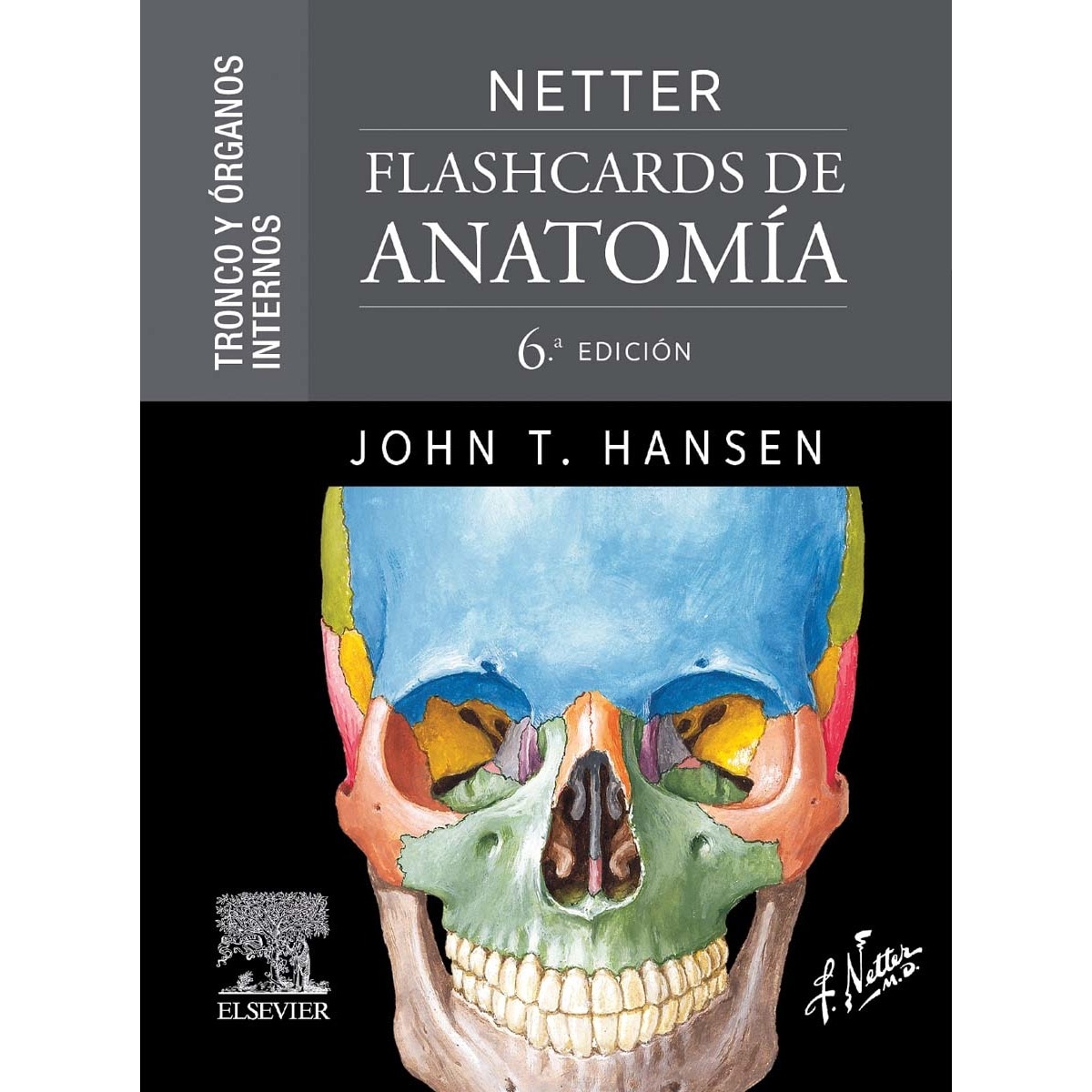 Netter. Flashcards de anatomía. Tronco y órganos internos 1