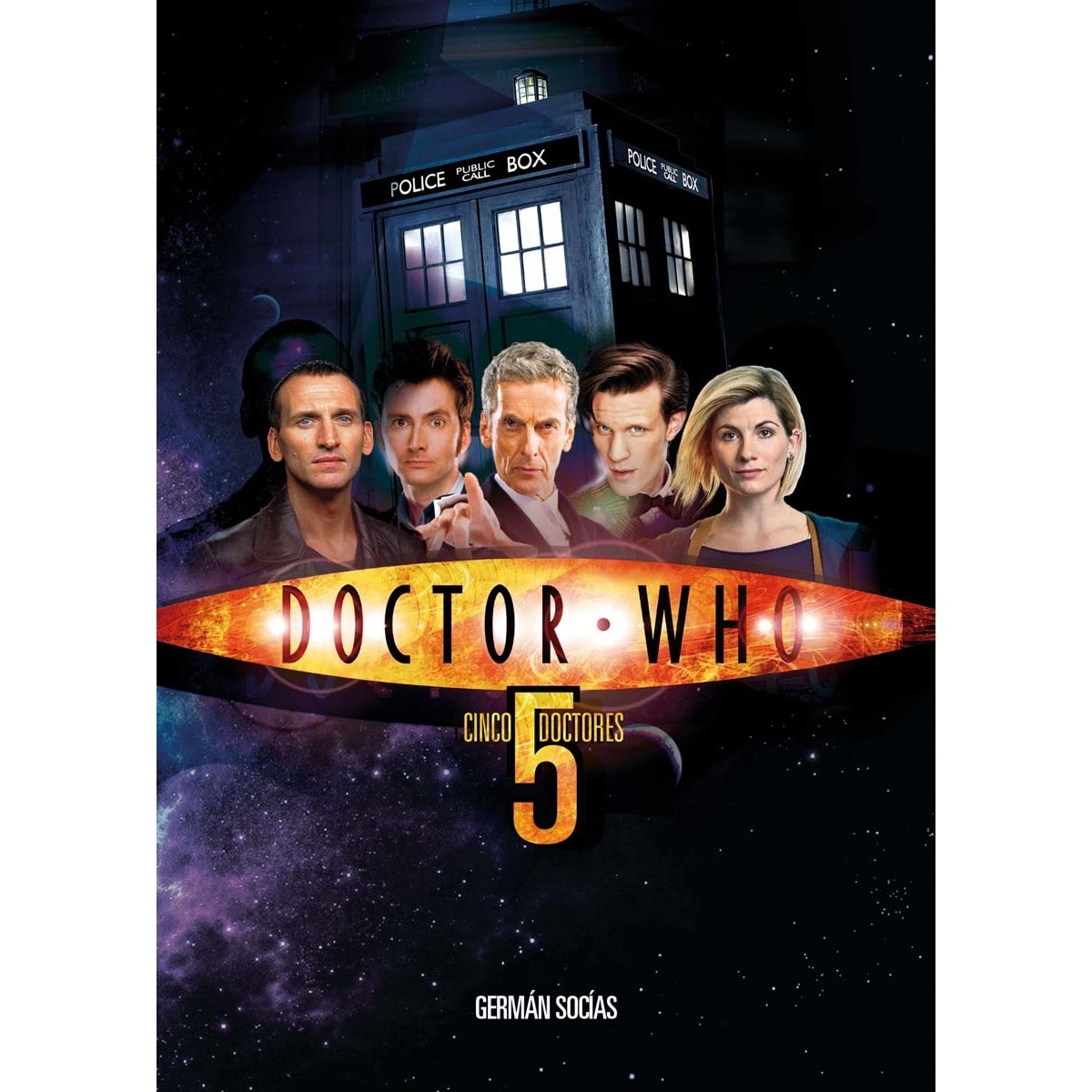 DOCTOR WHO. Cinco Doctores. (Capa dura) 1