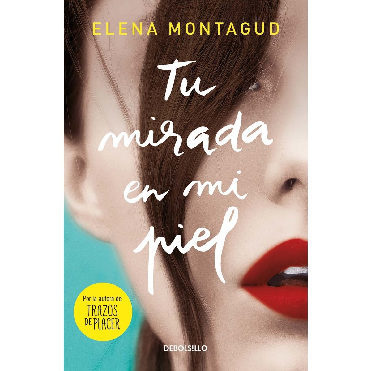 Imagem 0 de Tu mirada en mi piel(Tapa blanda)