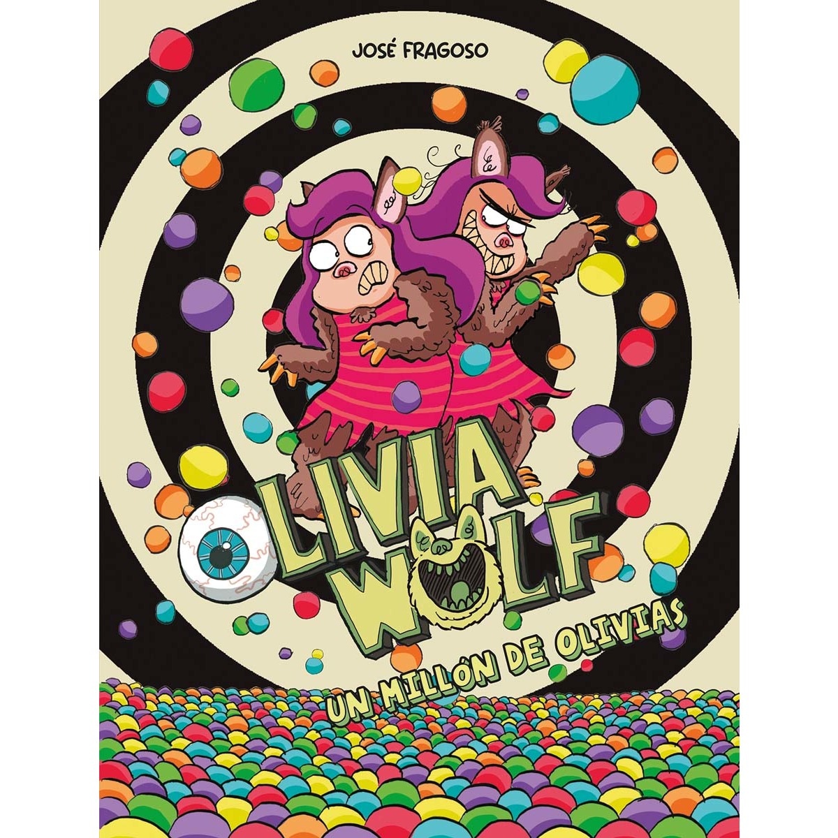 Olivia Wolf. Un millón de Olivias (Capa mole) 1