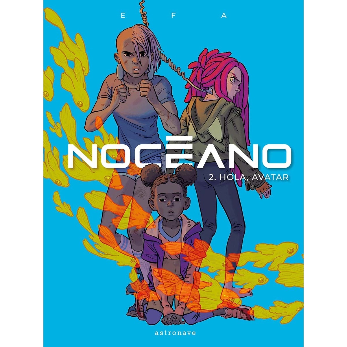 NOCEANO 2. HOLA, AVATAR (Capa dura) 1