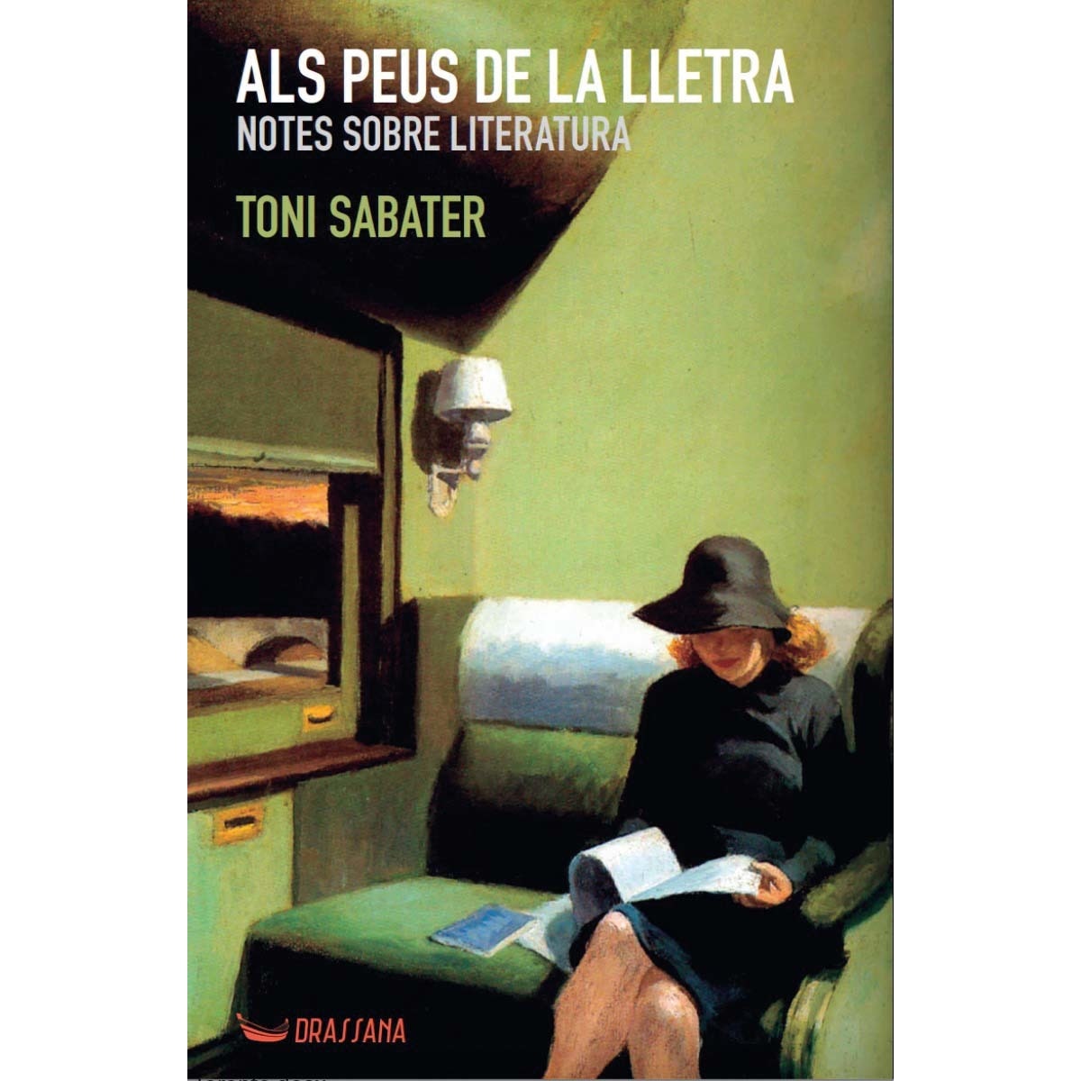 Als peus de la lletra. Notes sobre literatura (Capa mole com abas) 1