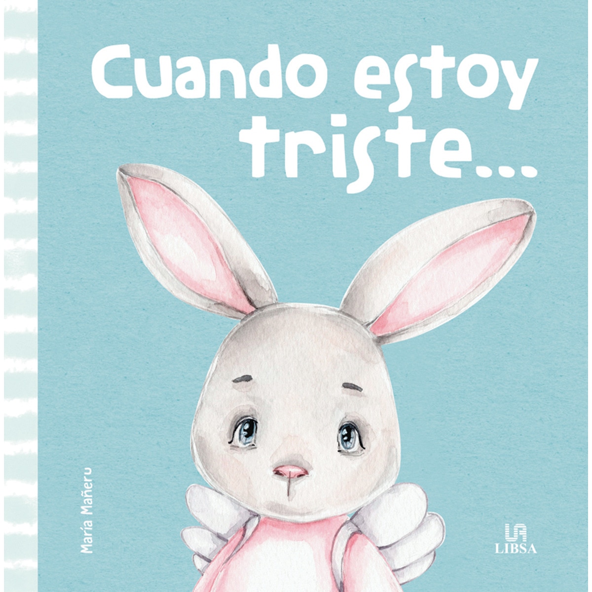 Cuándo Estoy Triste... (Capa dura) 1