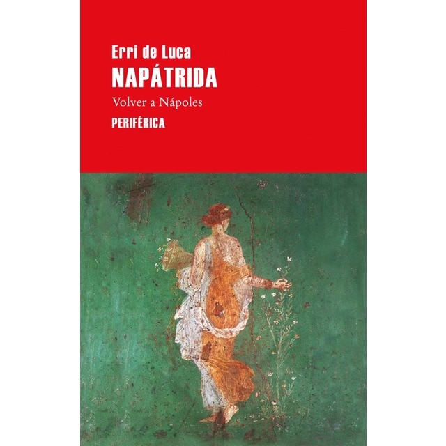 Imagem 0 de Napátrida: Volver a Nápoles (Capa mole com abas)