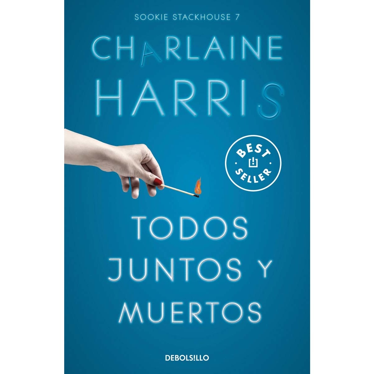 Imagem 0 de Todos juntos y muertos (Sookie Stackhouse 7)