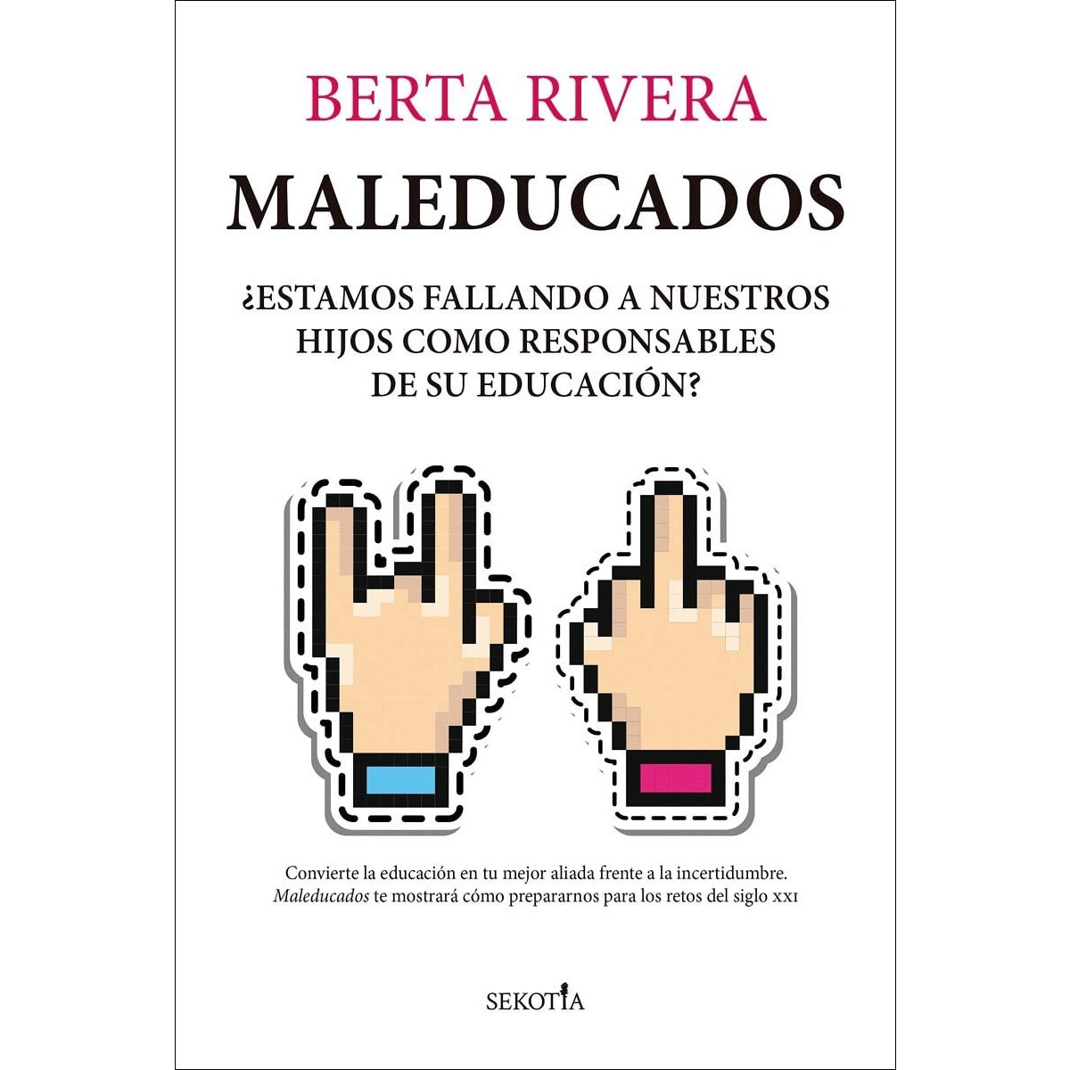 Maleducados: ¿Estamos fallando a nuestros hijos como responsables de su educación? (Capa mole) 1