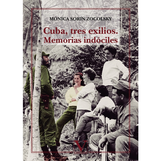 Imagem 0 de Cuba. Tres Exilios. Memorias Indociles