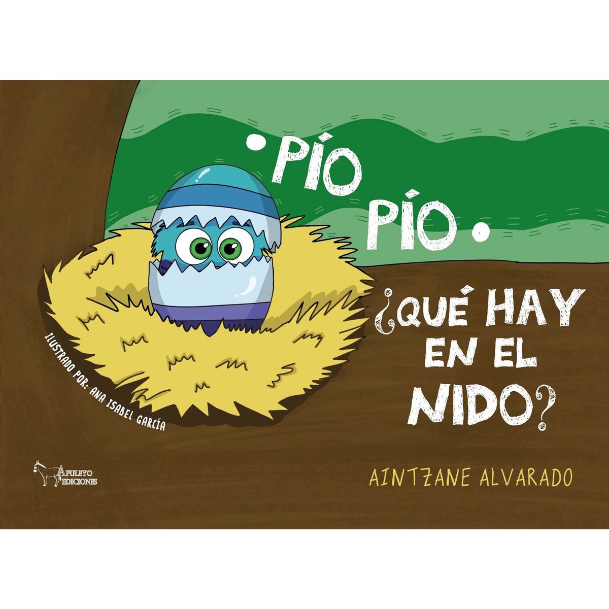 Pio, pio, ¿qué hay en el nido? (Capa dura) 1