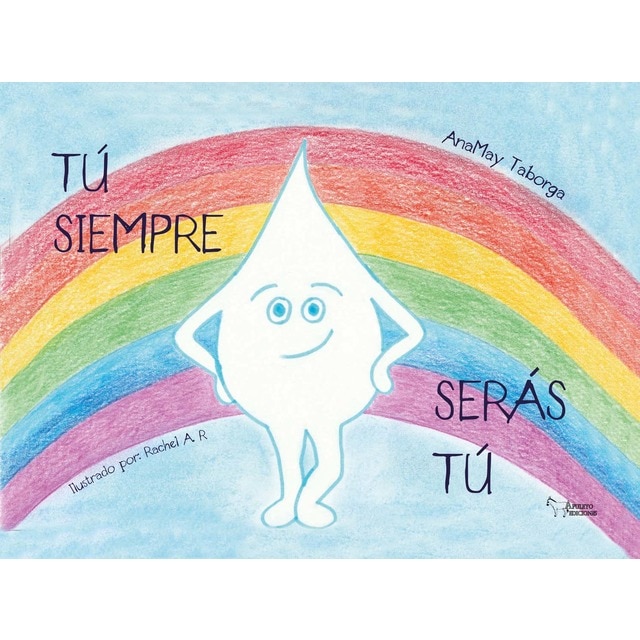 Imagen 0 de Tú siempre serás tú