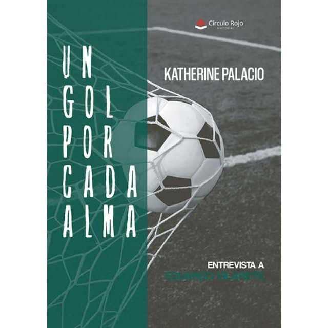 Un gol por cada alma 1