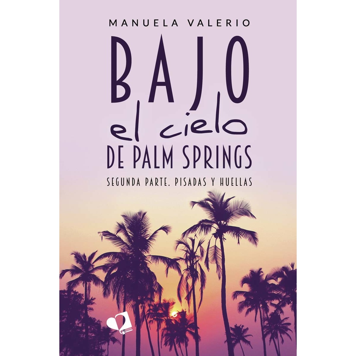 Bajo el cielo de Palm Springs (Capa mole) 1