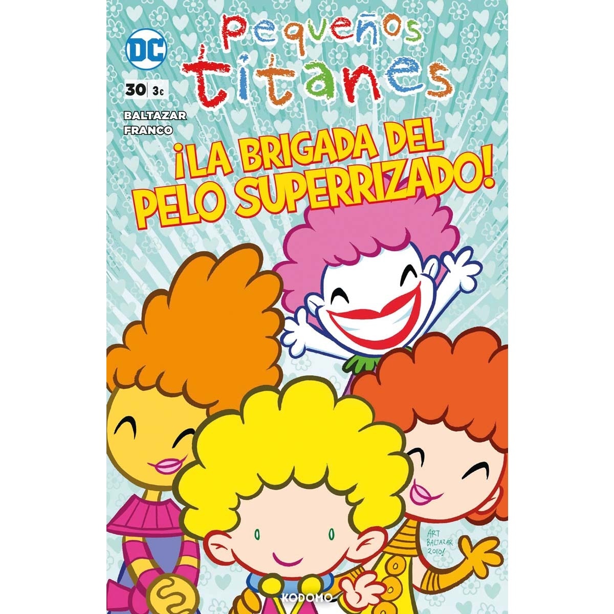 Imagem 0 de Pequeños Titanes núm. 30 (Capa mole)