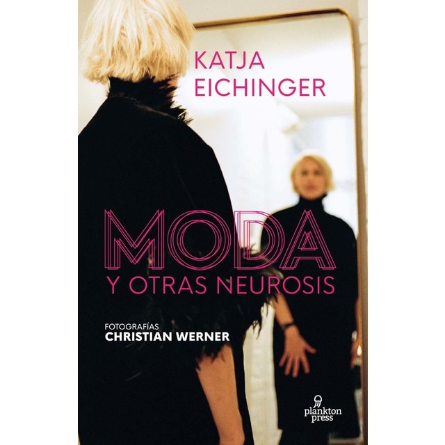 Imagem 0 de Moda y otras neurosis