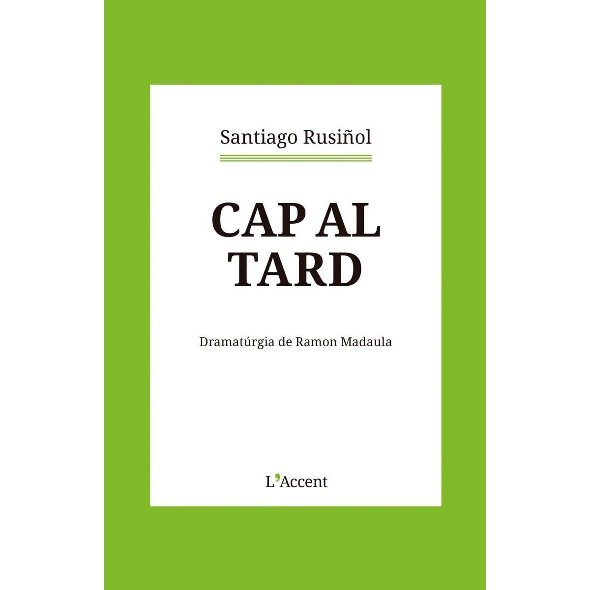 Cap al tard (Capa mole) 1