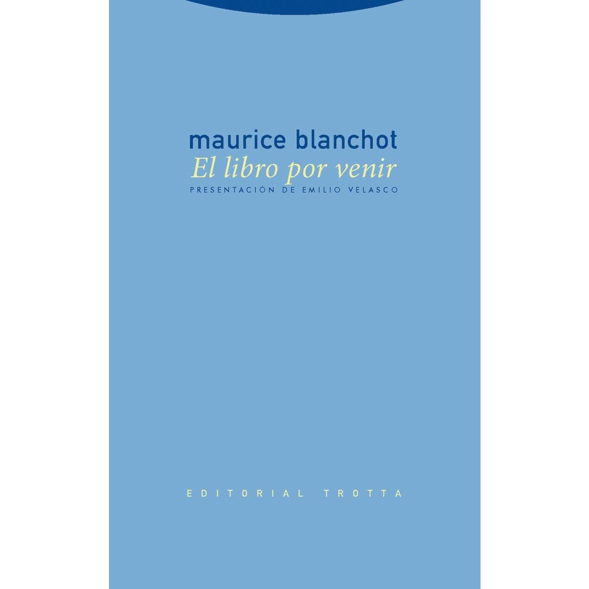 Imagen 0 de El libro por venir (Tapa blanda)