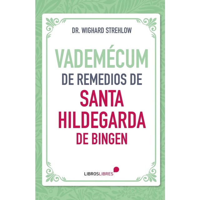 Imagem 0 de Vademécum de remedios de Santa Hildegarda de Bingen (Capa mole)