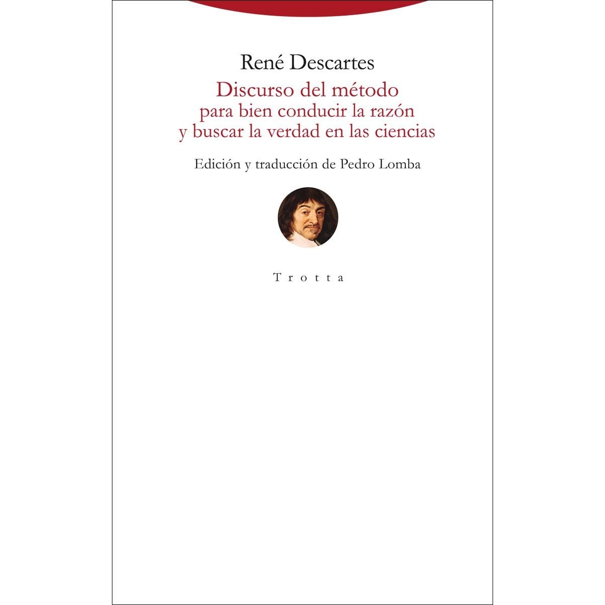 Imagem 0 de Discurso del método para bien conducir la razón y buscar la verdad en las ciencias(Tapa dura)