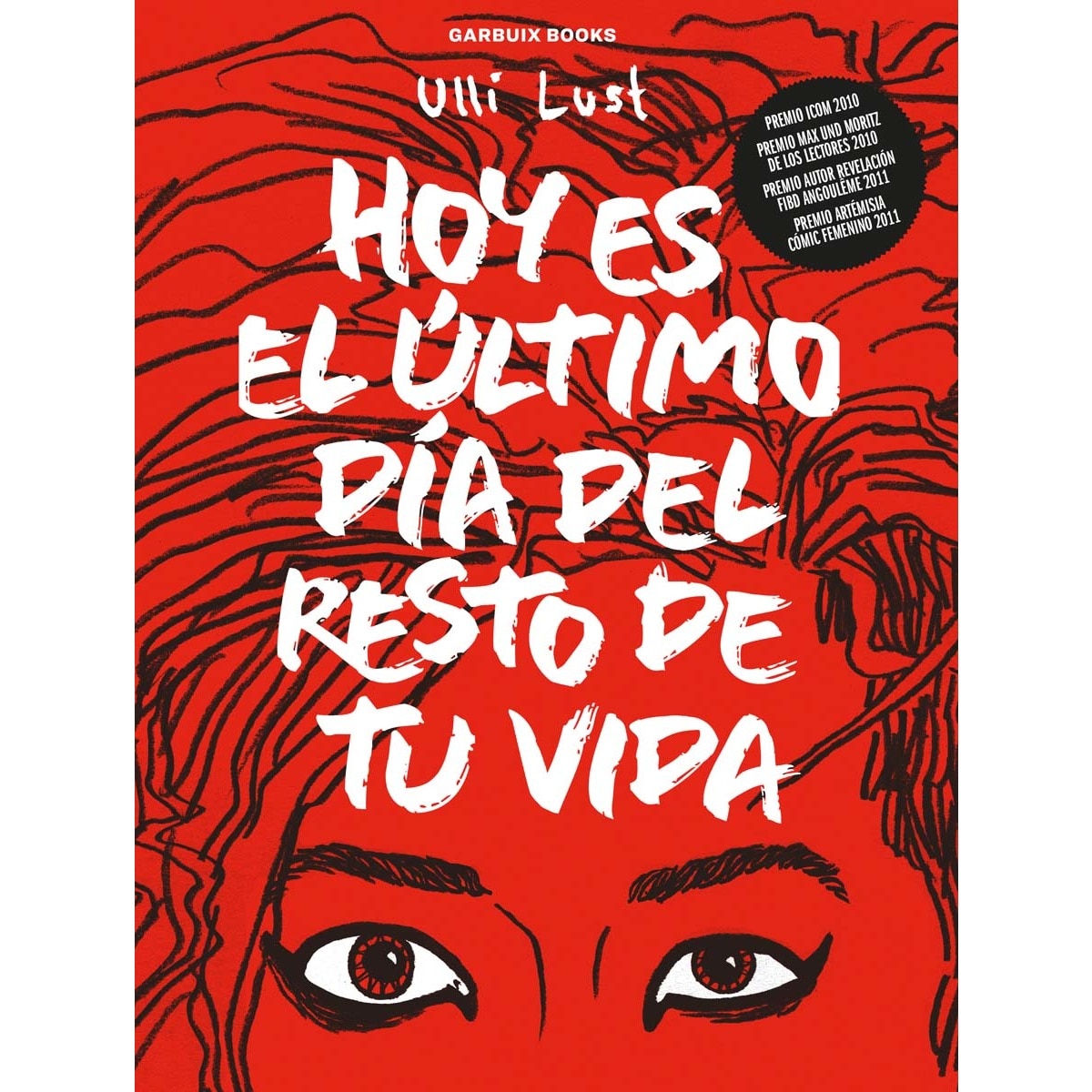 Hoy es el último día del resto de tu vida (Capa mole) 1