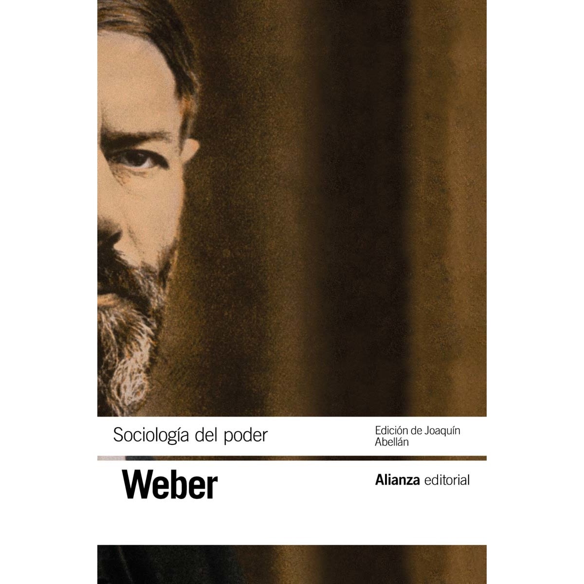 Sociología del poder: Los tipos de dominación. Segunda edición (Capa mole) 1