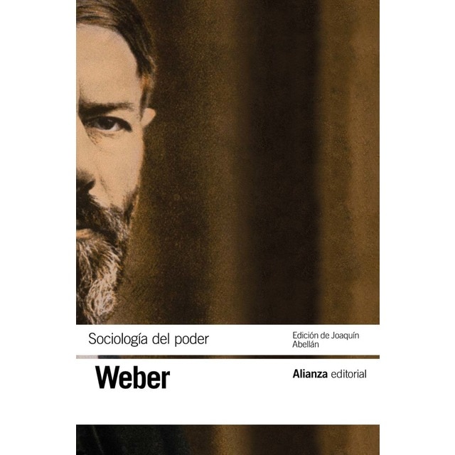 Imagem 0 de Sociología del poder: Los tipos de dominación. Segunda edición (Capa mole)