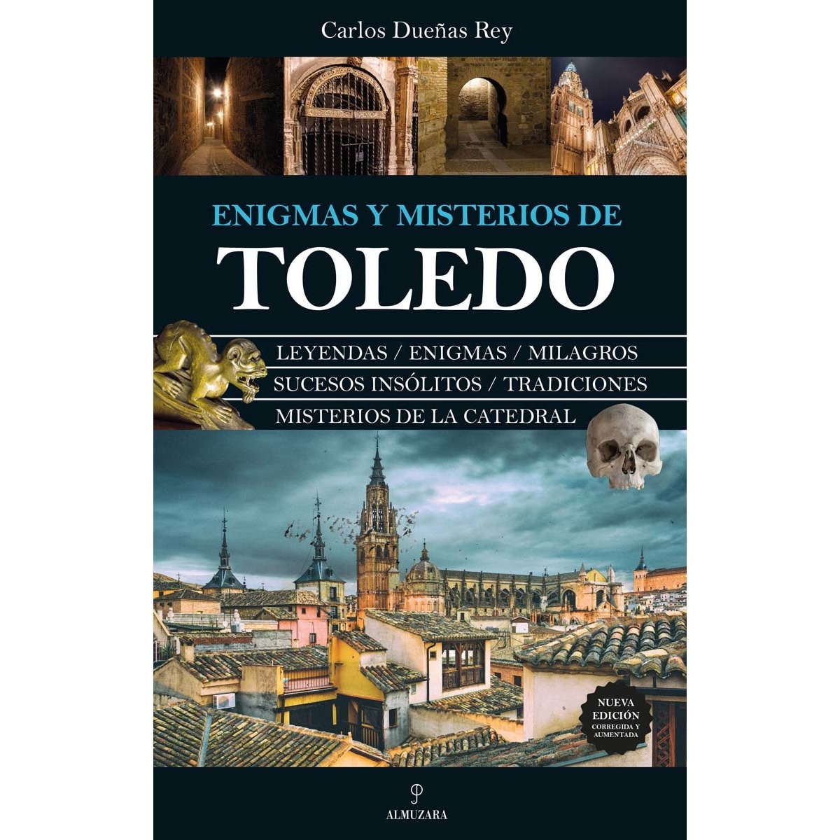 Enigmas y misterios de Toledo (Capa mole) 1