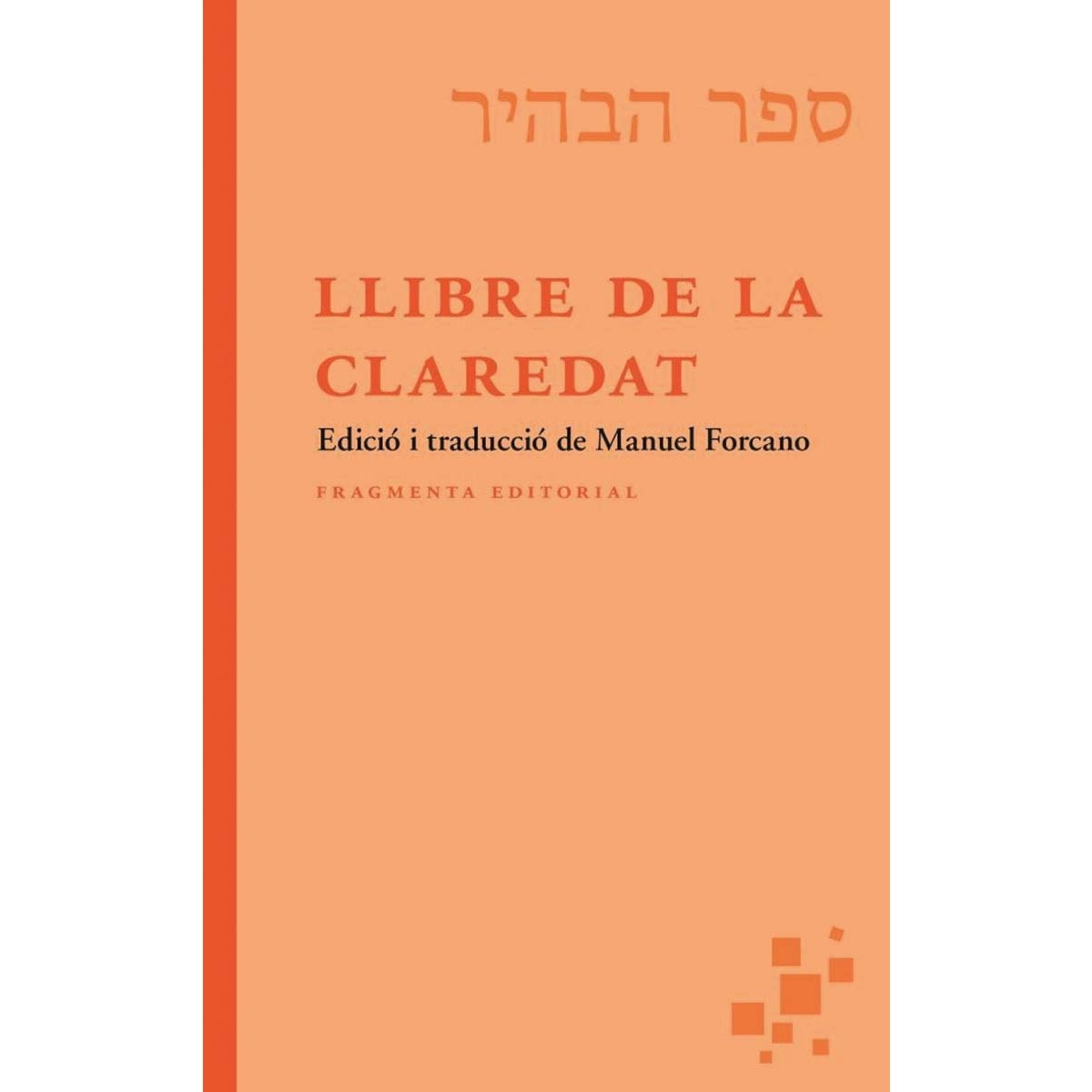 Llibre de la claredat (Capa mole) 1