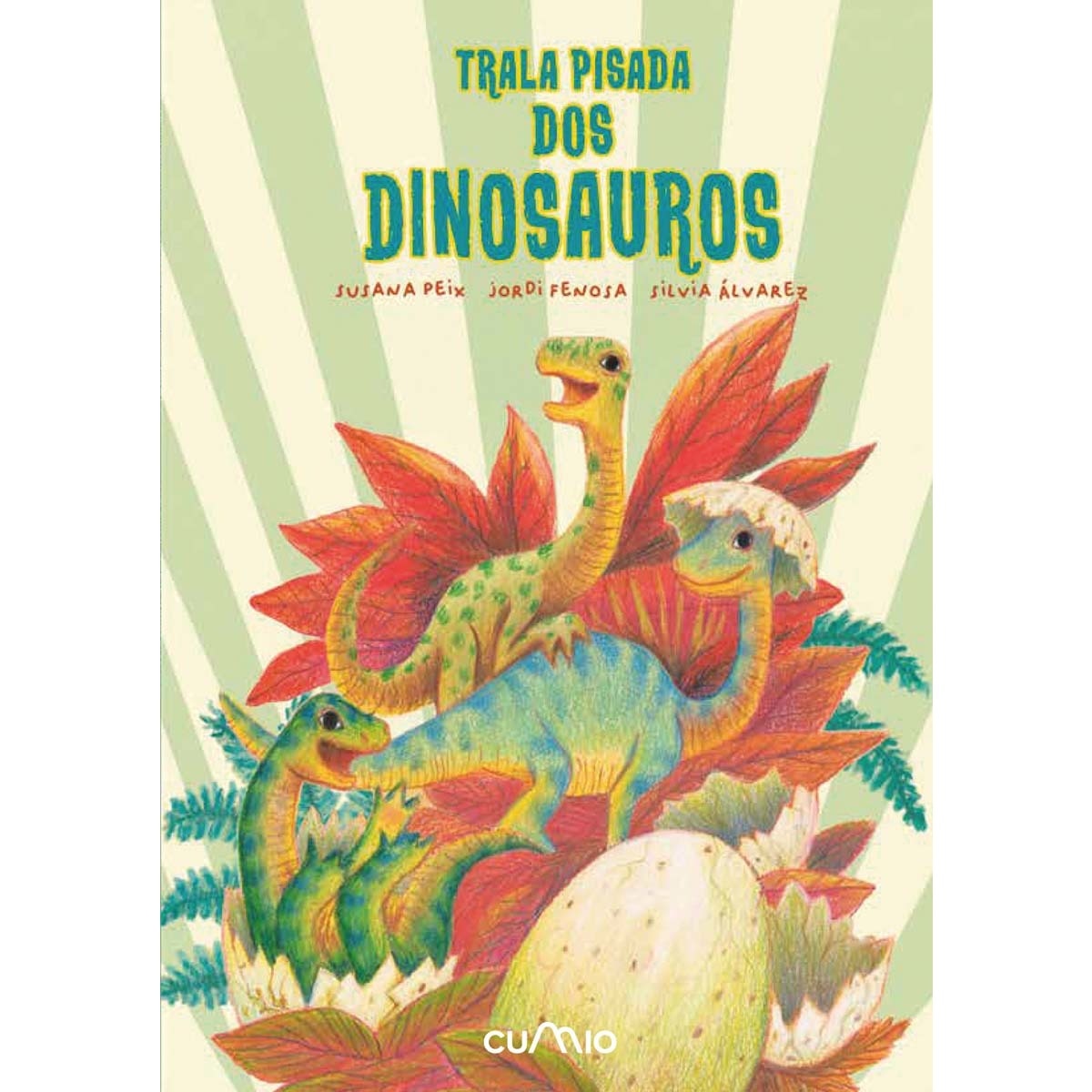 Imagem 0 de Trala pisada dos dinosauros