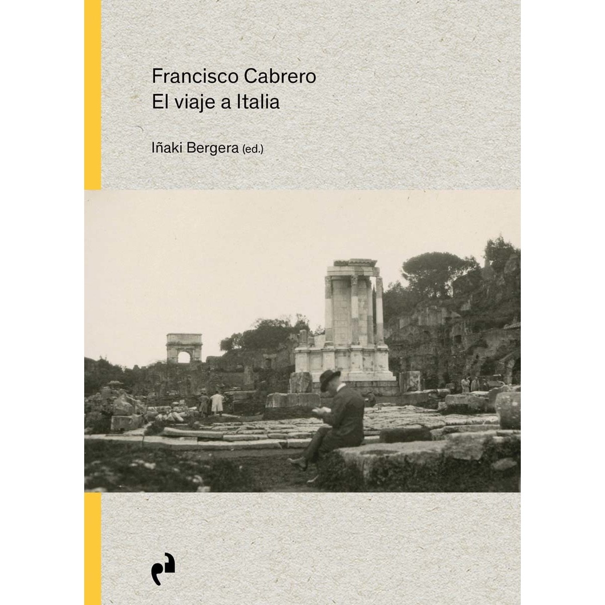 FRANCISCO CABRERO. EL VIAJE A ITALIA 1
