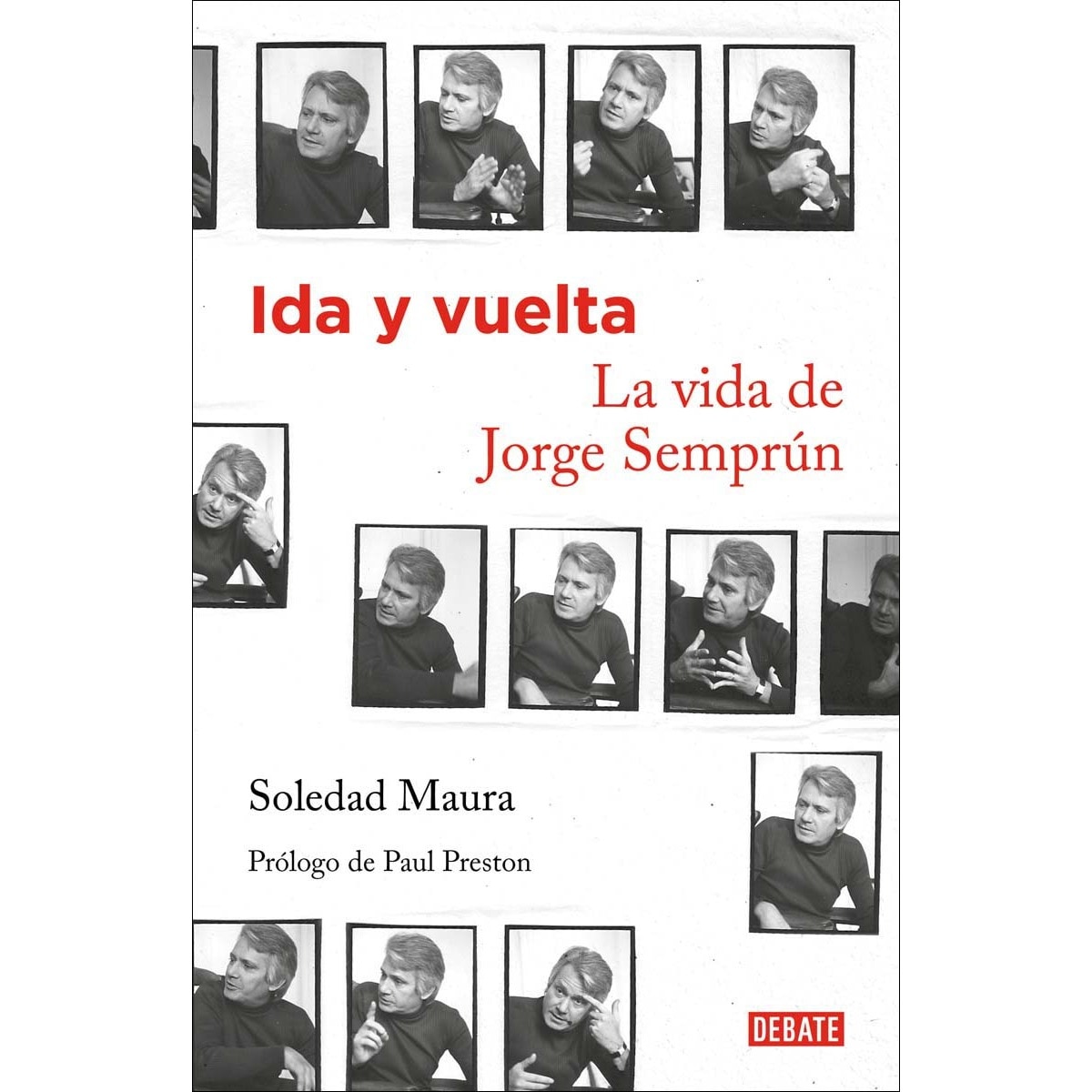 Ida y vuelta. La vida de Jorge Semprún (Capa mole) 1