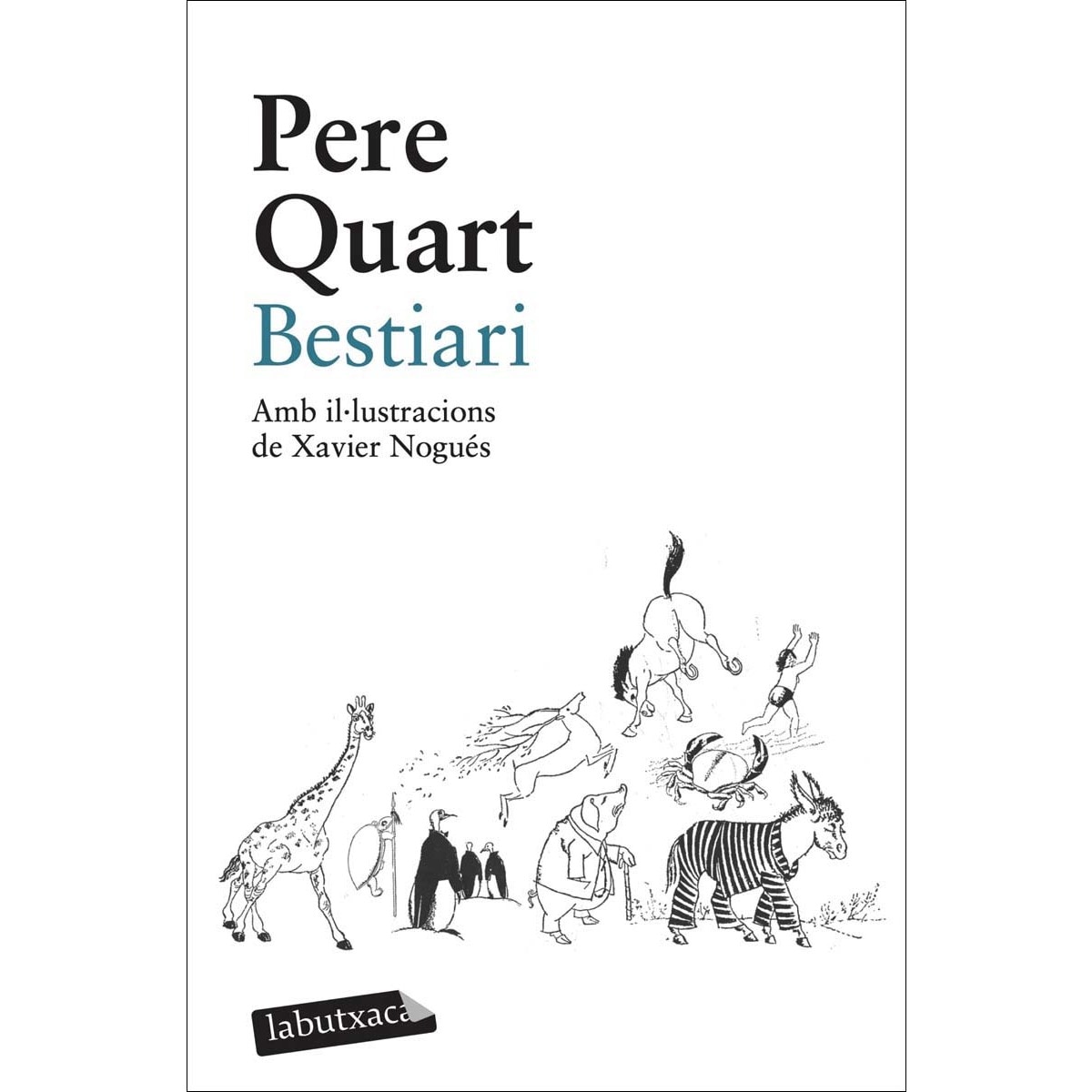 Bestiari: Amb il·lustracions de Xavier Nogués  (Bolsillo) (Tapa blanda) 1