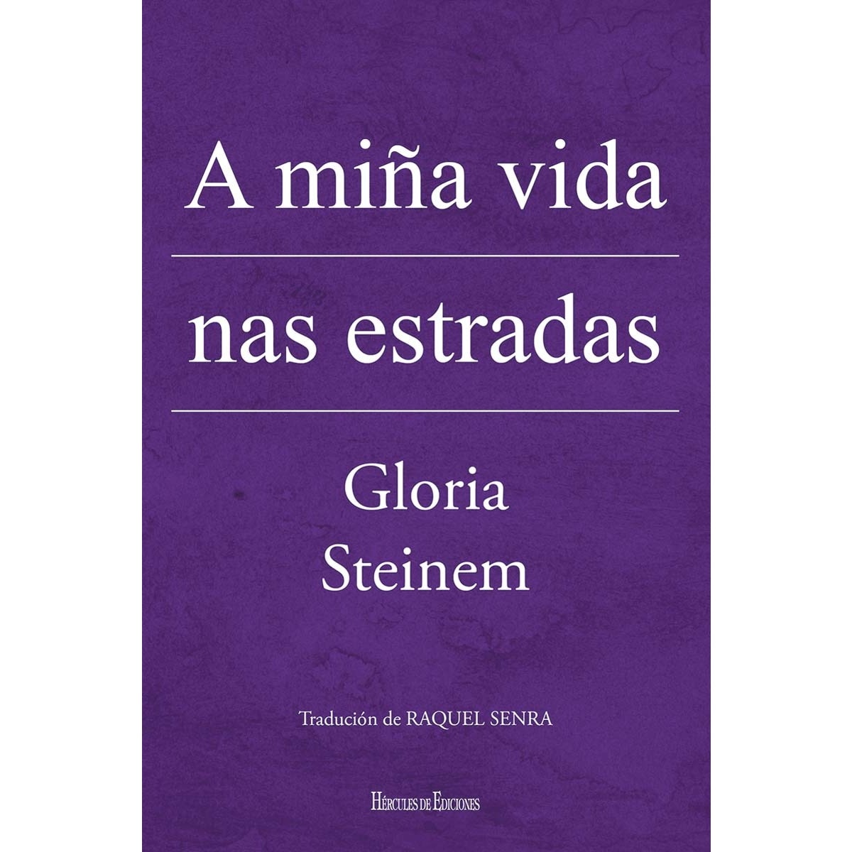 A miña vida nas estradas (Capa mole) 1