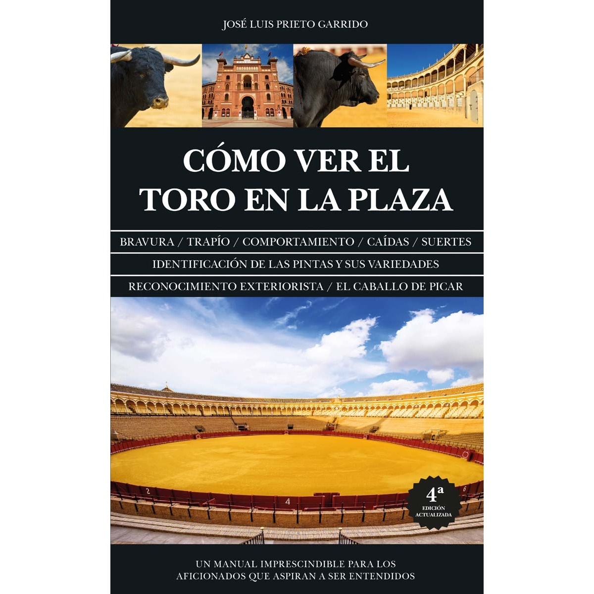 Imagem 0 de Cómo ver el toro en la plaza (Capa mole)