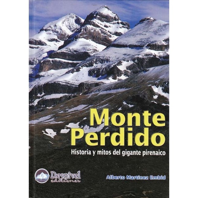 Imagem 0 de Monte perdido: Historia y mitos del gigante pirenarico (Capa dura)