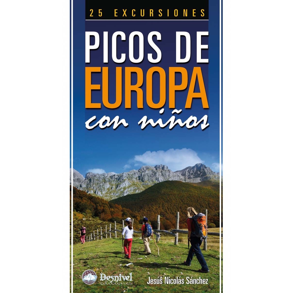 Imagen 0 de Picos de Europa con niños  (Tapa blanda)
